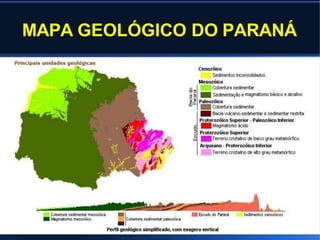 MAPA GEOLÓGICO DO PARANÁ
 