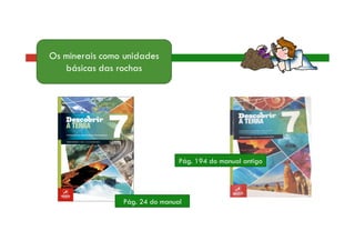 Pág. 194 do manual antigo 
Pág. 24 do manual 
 