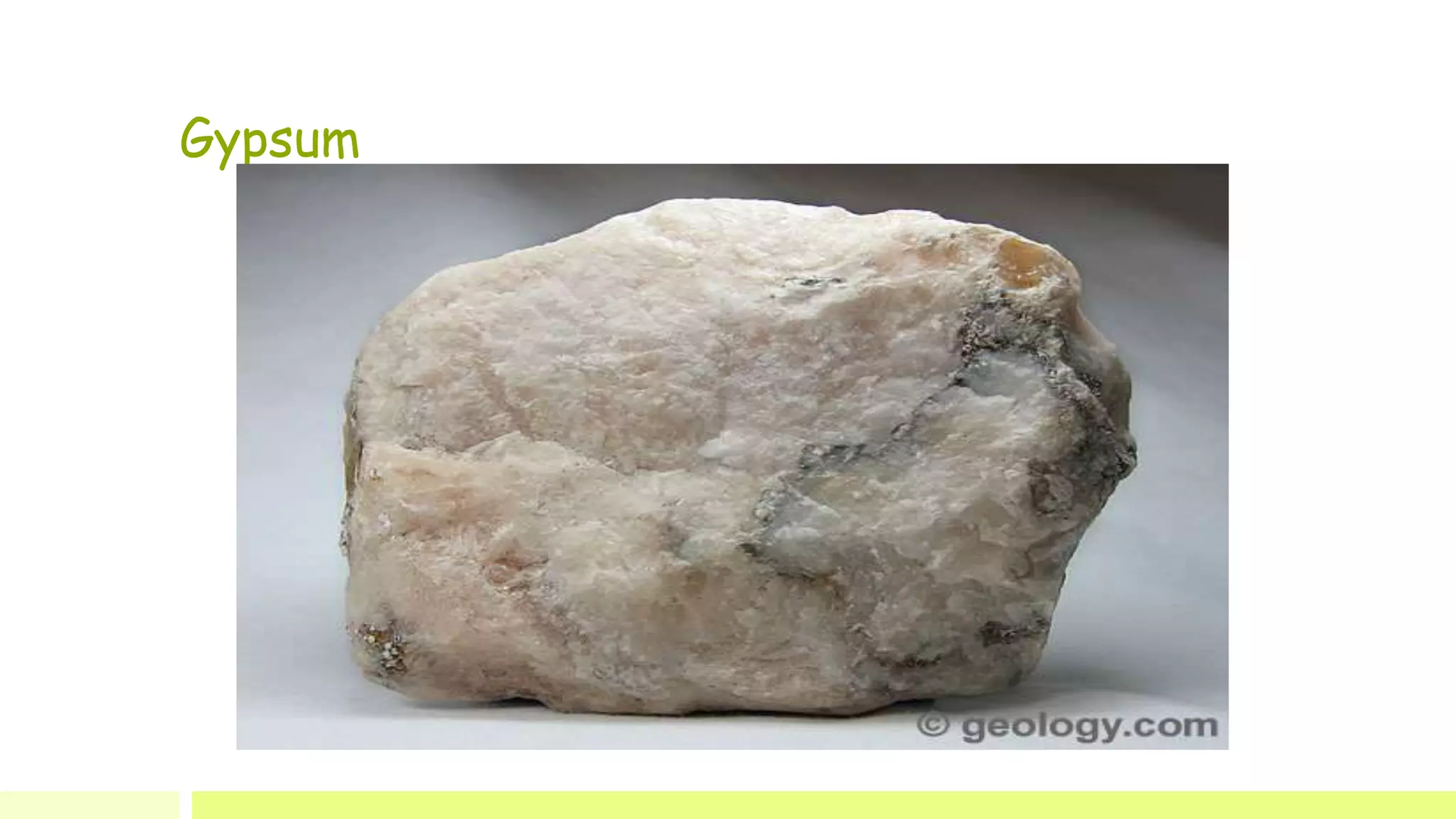 Gypsum
 