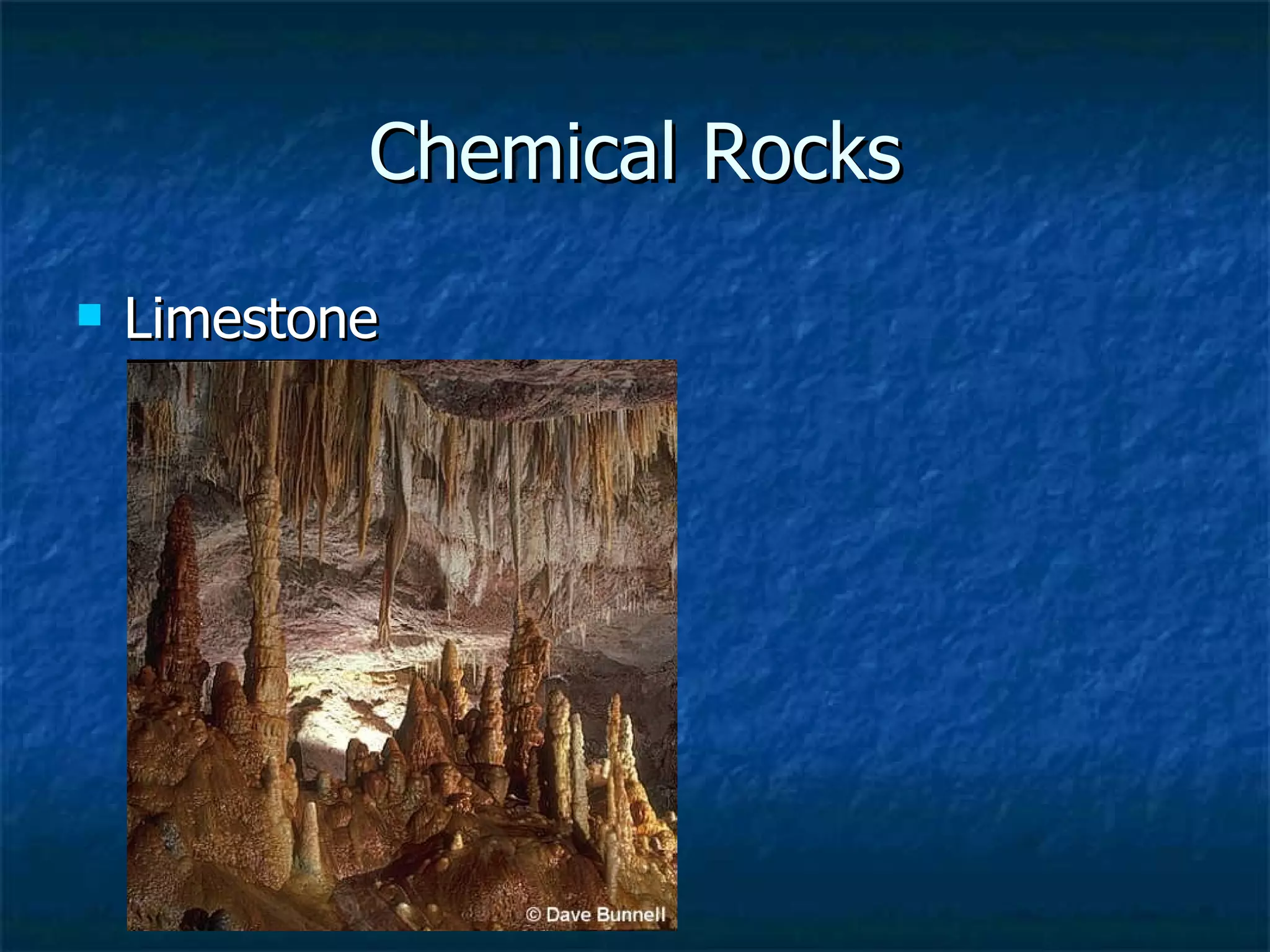 Chemical Rocks Limestone 