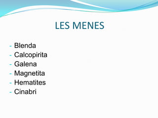              Halita o sal comunaComposició: NaClDuresa: 2Densitat: 2,1 a 2,2 g/cm3Color: blanc o grisaciForma cristal·lina: cúbicPropietats: té un gustsalatUtilitats: s’utilitza en la cuinaOrigen: s’origina per precipitació