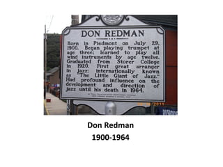 Don Redman
1900-1964
 