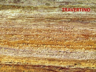 TRAVERTINO
 