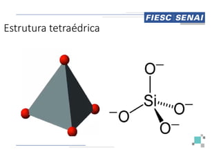 Estrutura tetraédrica
 
