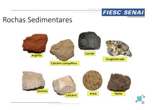 Rochas Sedimentares
 