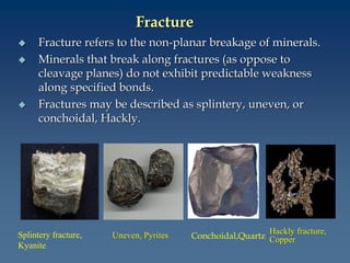 Splintery Fractures Example Comprehensive Introduction to Mineralogy in Engineering Geology | PDF