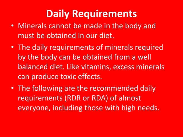 In General Daily Mineral Requirements Are Correlated With What MINERALS.ppt