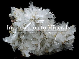 Minerals introduction