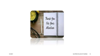 8/14/2021 GULFREEN COLLEGE OF NURSING 18
 