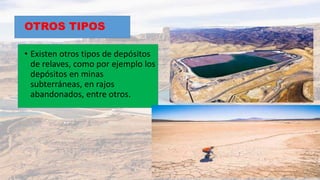 Relaves Rafer relaves en la minera , concepto , tipos de relave y sus partes | PPTX