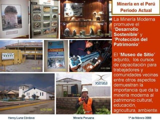 Henry Luna Córdova   Minería Peruana   1º de febrero 2008
 
