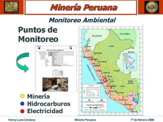 Henry Luna Córdova   Minería Peruana   1º de febrero 2008
 