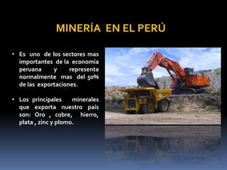 MINERIA Y MEDIO AMBIENTE EN EL PERU .pptx
