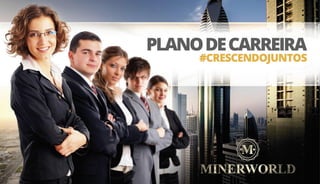 Minerworld apresentação-pt-br