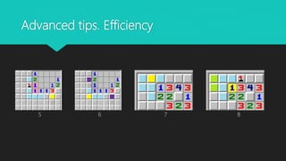 Advanced tips. Efficiency
5 6 7 8
 