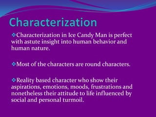    Named after a character who   is a Muslim street vendor.