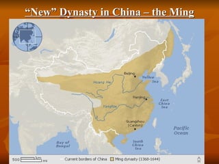 “ New” Dynasty in China – the Ming 