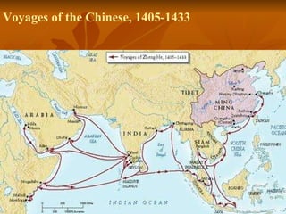 Voyages of the Chinese, 1405-1433 