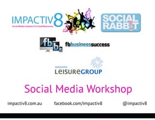 Mingara Social Media Masterclass