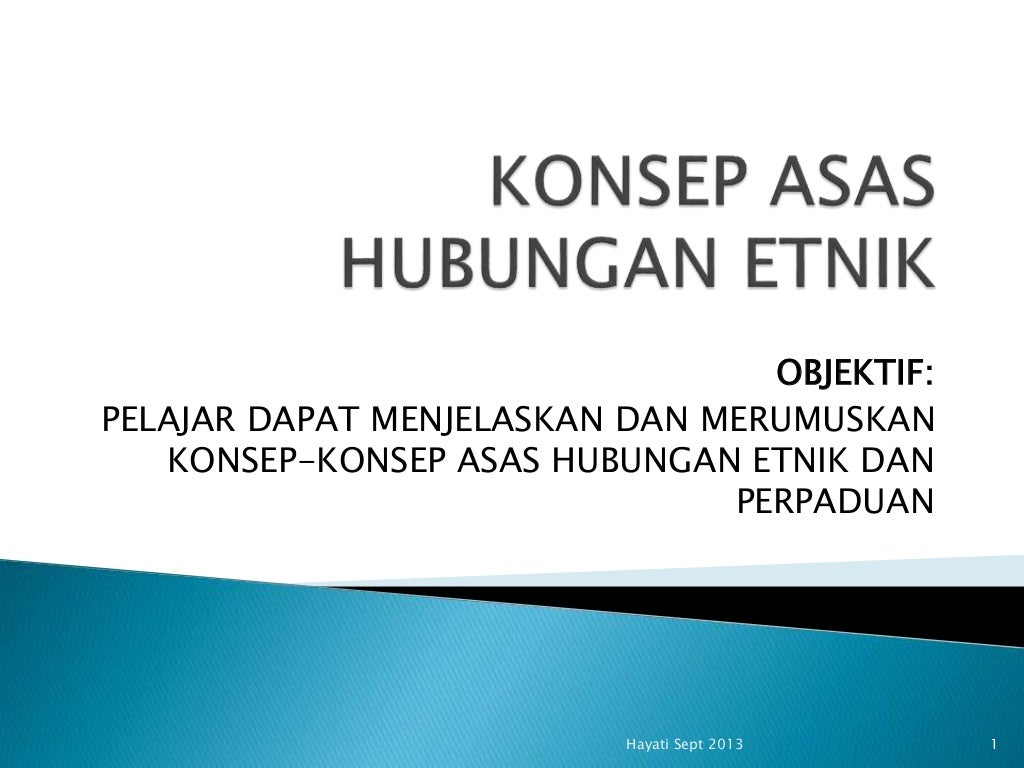Konsep Asas Hubungan Etnik