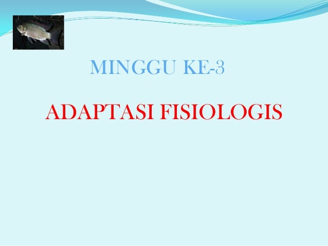 Adaptasi Fisiologis Hewan Air Adaptasi Fisiologis Hewan Air