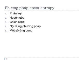 Cross-entropy method | PPT