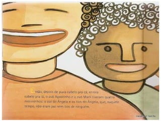 Minha família é colorida  