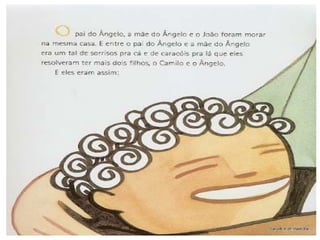 Minha família é colorida  