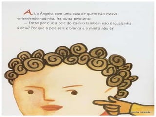 Minha família é colorida  