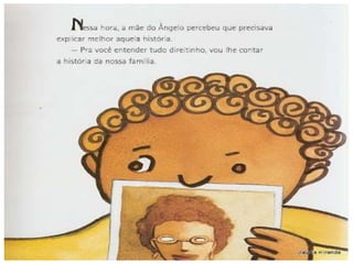Minha família é colorida  