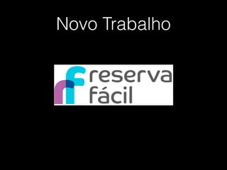 Novo Trabalho
 