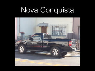 Nova Conquista
 