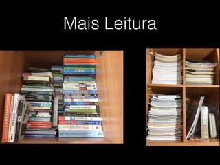 Mais Leitura
 