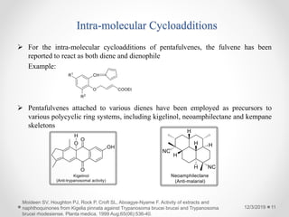 Cycloaddition of Fulvenes And Emerging Applications | PPTX