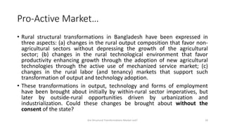 Structural Transformation in Rural Bangladesh: Is it Market Led?