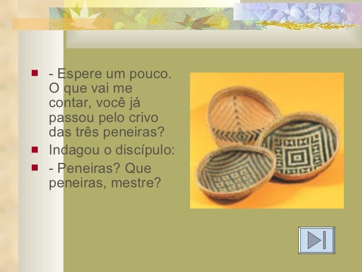 As Três Peneiras De Sócrates Com Interpretação