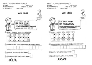 ESCOLA MUNICIPAL NINHO DA ÁGUIA
ALUNO:
DATA:01/10
TIACOMMORITO
PRÉ DE 03 ANOS
PORTUGUÊS
PARA CASA

ESCOLA MUNICIPAL NINHO DA ÁGUIA
ALUNO:
DATA:01/10
TIACOMMORITO
PRÉ DE 03 ANOS
PORTUGUÊS
PARA CASA

 