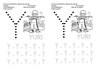 ESCOLA MUNICIPAL NINHO DA ÁGUIA
ALUNO:
DATA:09/10
TIACOMMORITO
PRÉ DE 03 ANOS
PORTUGUÊS

ESCOLA MUNICIPAL NINHO DA ÁGUIA
ALUNO:
DATA:09/10
TIACOMMORITO
PRÉ DE 03 ANOS
PORTUGUÊS

 