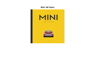 Mini: 60 Years
Mini: 60 Years none by Giles Chapman
 