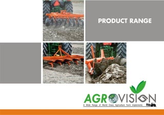 AGRICULTURAL EQUIPMENTS By India Agrovision Implements Private Limited