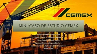 MINI-CASO DE ESTUDIO CEMEX
 