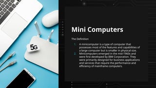 Mini-Computers-Presentation (1).wat the ...