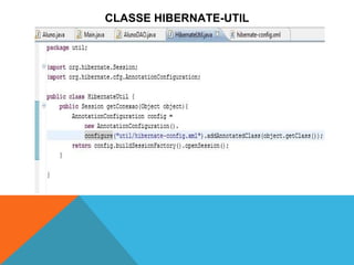 CLASSE HIBERNATE-UTIL 