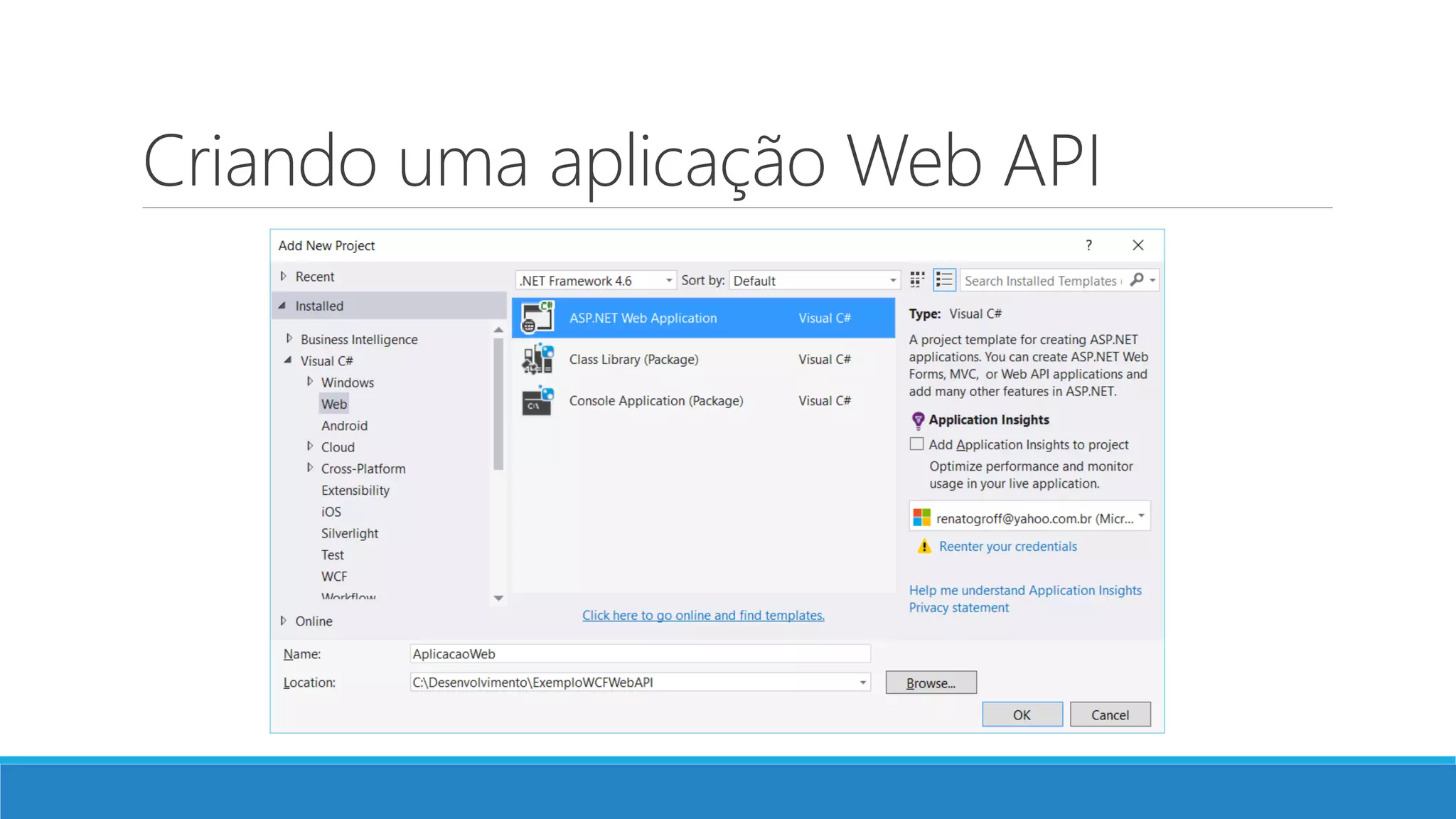 Criando uma aplicação Web API
 