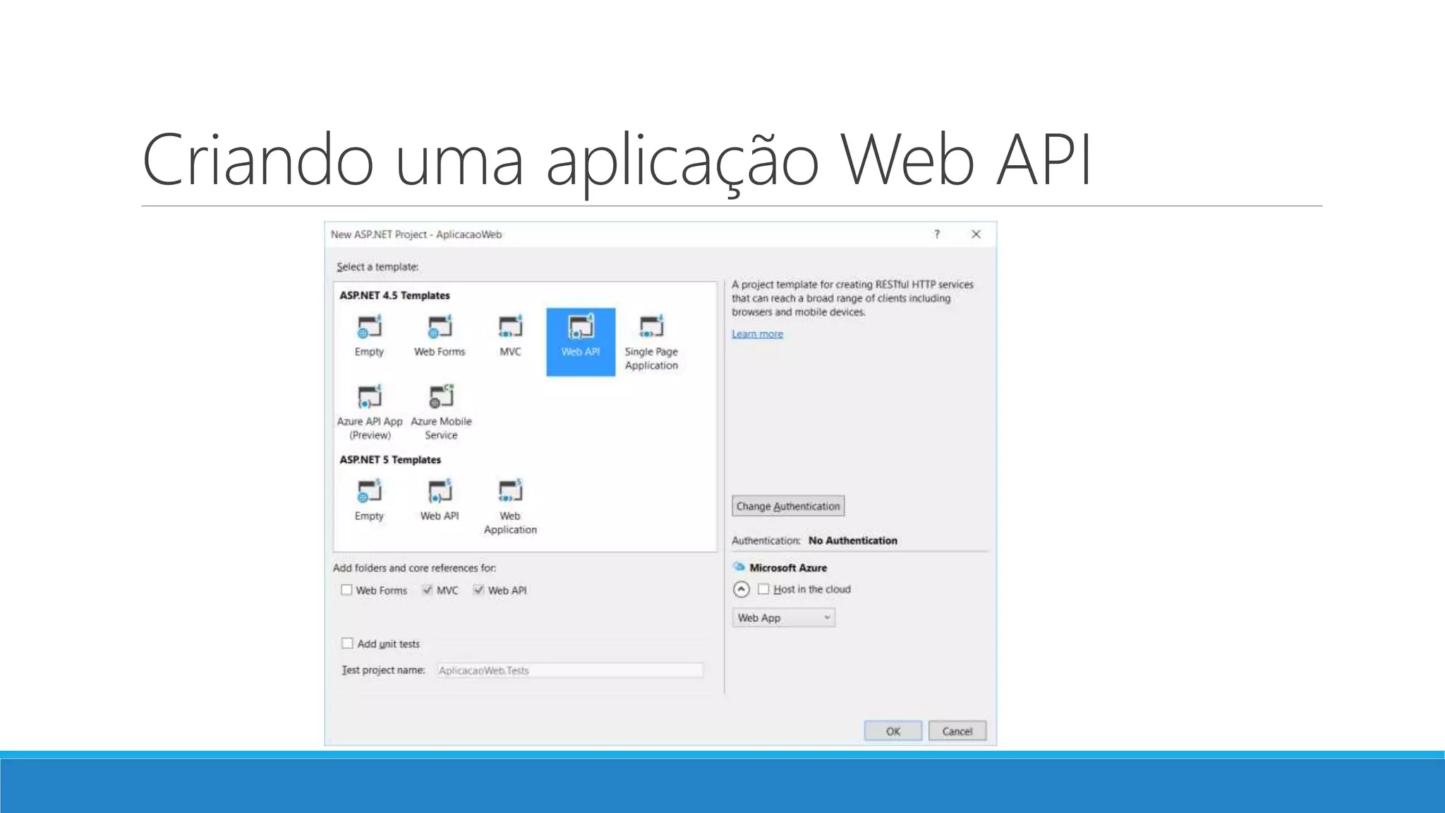 Criando uma aplicação Web API
 