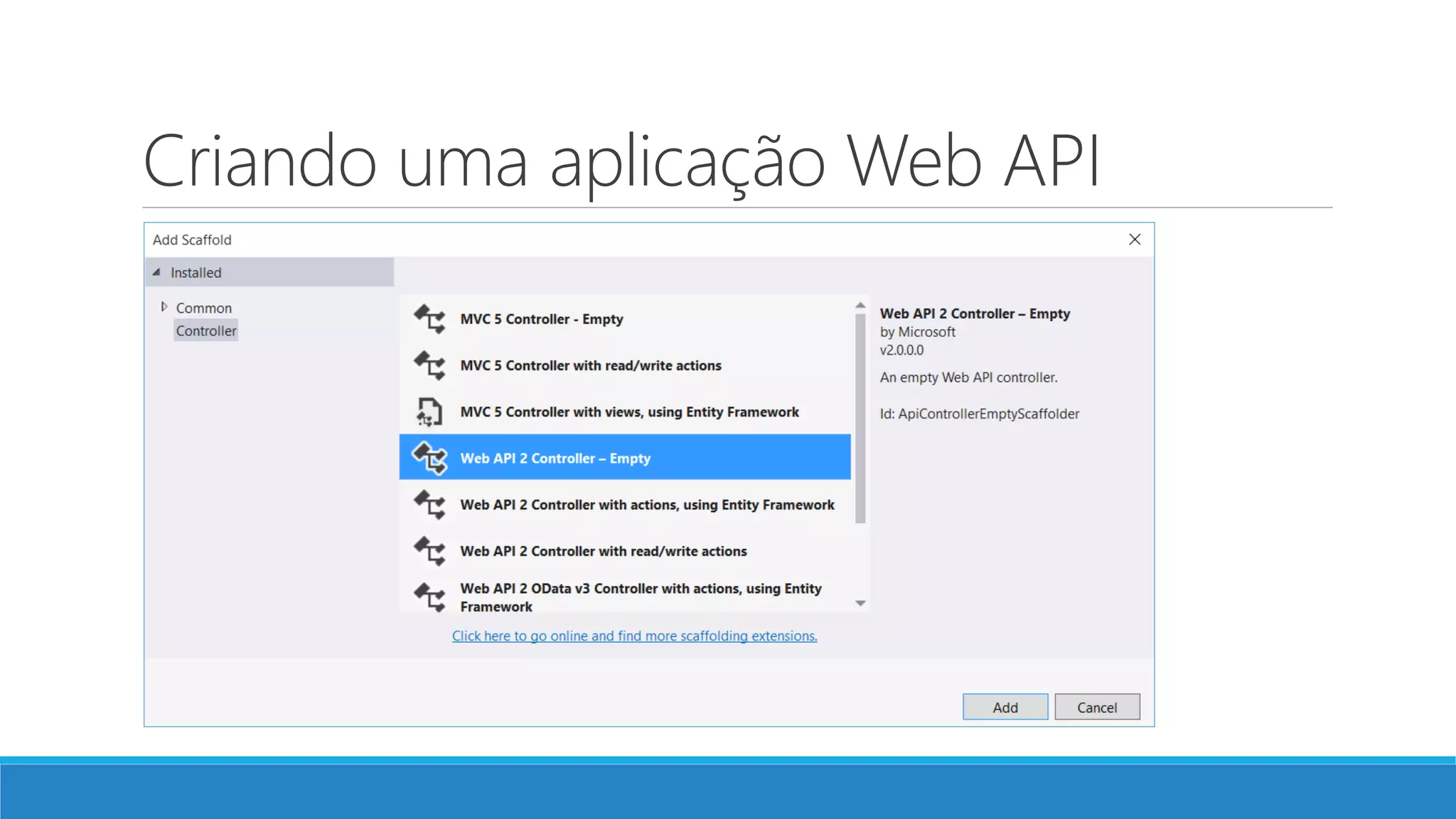 Criando uma aplicação Web API
 