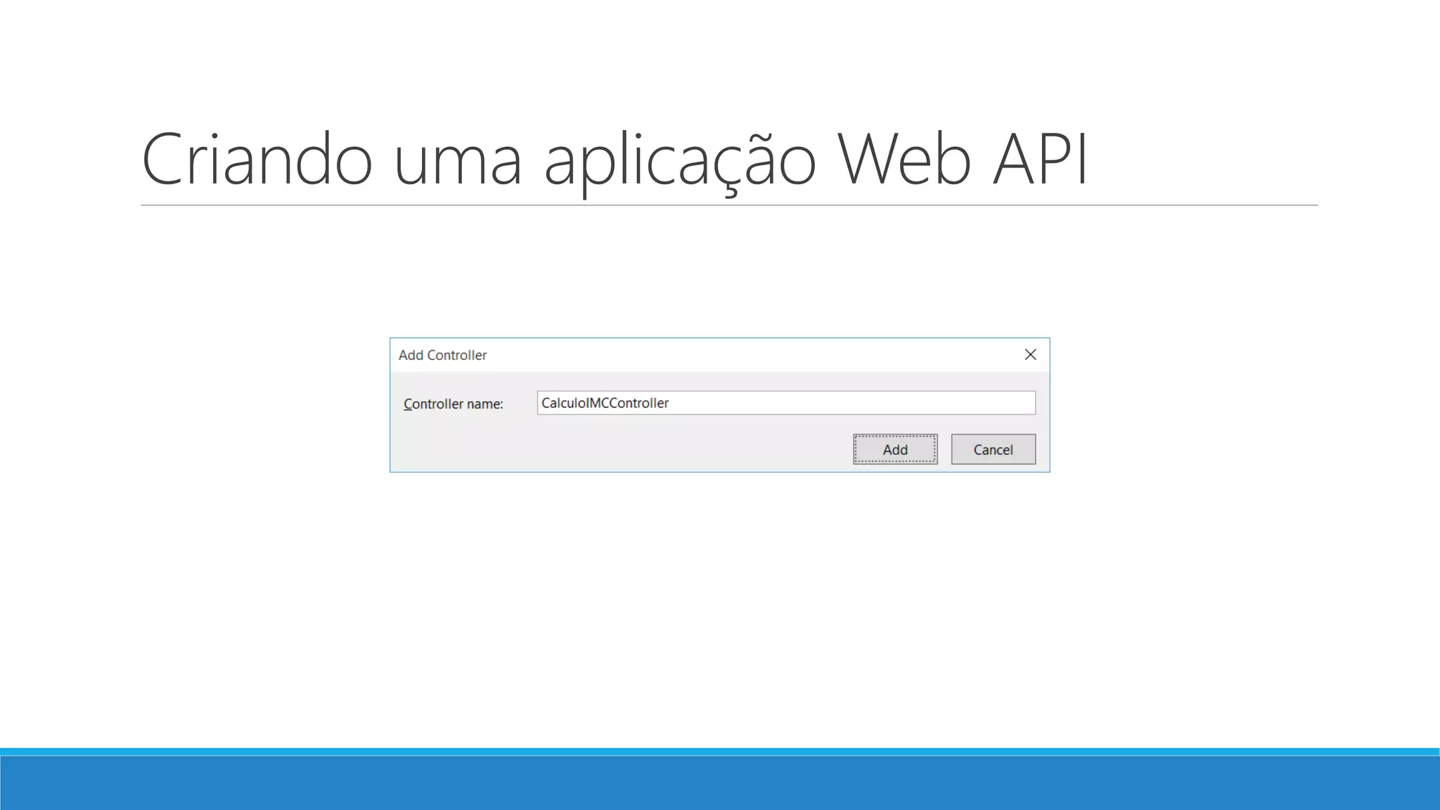 Criando uma aplicação Web API
 