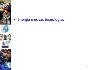 Energia e novas tecnologias 