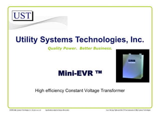Mini EVR™ slide show