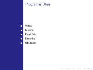 Central de Programas do Ubuntu
Modo Gr´ﬁco
       a




    No Ubuntu temos a Central de Programas do Ubuntu. Como uma
    app store, vocˆ busca por um software, clica em instalar e comeca a usar.
                   e                                               ¸
    Ele ´ ideal para usu´rios comuns.
        e               a
    Entretanto, para usu´rios avancados o recomendado ´ utilizar o
                        a         ¸                   e
    Synaptic. Possui interface simples mas com um completo sistema de
    gerenciamento. Ou ainda o gdebi. Mas quem possui direito a instalac˜o?
                                                                      ¸a
 